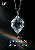 Cover: Rasen. Mu&eacute;rete Luna - Angels Fortune Editions