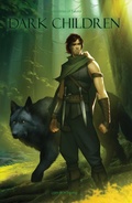 Cover: Dark Children (The Chronicles of Freylar, #6) - Liam W H Young