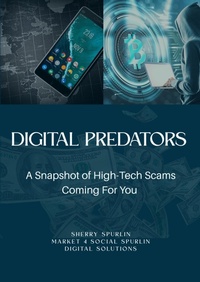 Enlarge image Cover: Digital Predators - Sherry Spurlin Market 4 Social