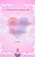 Cover: The Star Keeper's Lighthouse - Anne