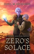 Cover: Zero's Solace (The Source Keepers, #0) - Jess L. M. Anderson