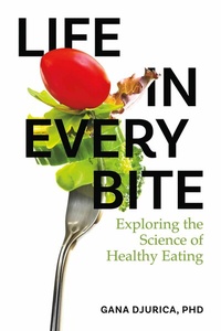 Abbildung von: Life in Every Bite - BOOKBABY