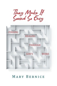 Abbildung von: They Make It Sound So Easy - Christian Faith Publishing, Inc.