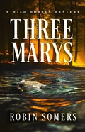 Cover: Three Marys - Sibylline Press