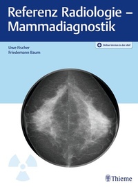 Abbildung von: Referenz Radiologie - Mammadiagnostik - Thieme