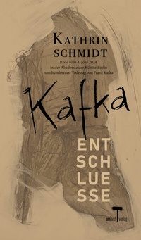 Abbildung von: Kafka - Entschluesse - umland verlag