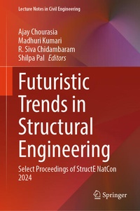 Enlarge image Cover: Futuristic Trends in Structural Engineering - Springer Nature Switzerland AG