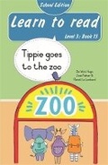 Cover: Learn to read (Level 3 Book 13): Tippie goes to the zoo (School Edition) - LAPA Publishers