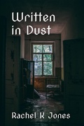 Cover: Written in Dust - Rachel Jones