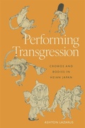 Cover: Performing Transgression - Harvard University Press