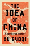 Cover: The Idea of China - Harvard University Press