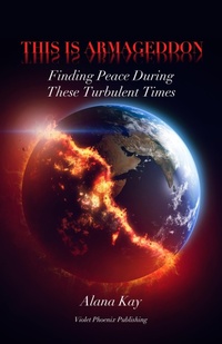 Enlarge image Cover: This is Armageddon - Alana Kay