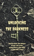 Cover: Unlocking the Darkness - MT Hart
