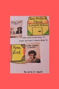 Cover: Little Lorrie Lincoln Goes to James and Pearl's Church (Book Five) - Lorrie Hewitt