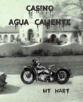 Cover: Casino Agua Caliente - MT Hart