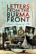 Cover: Letters from the Burma Front - Pen & Sword Books Ltd