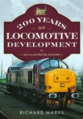 Cover: 200 Years of Locomotive Development - Pen & Sword Books Ltd