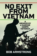Cover: No Exit from Vietnam - Pen & Sword Books Ltd