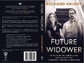 Cover: Future Widower - Elseandor Ltd - trading as RGKBooks