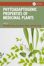 Cover: Phytoadaptogenic Properties of Medicinal Plants - CRC Press