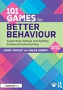 Cover: 101 Games for Better Behaviour - Routledge