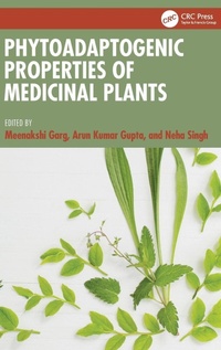 Enlarge image Cover: Phytoadaptogenic Properties of Medicinal Plants - CRC Press
