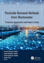 Cover: Pesticide Removal Methods from Wastewater - Apple Academic Press Inc.