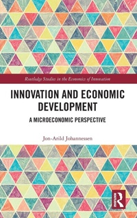 Enlarge image Cover: Innovation and Economic Development - Routledge