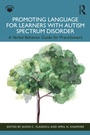 Cover: Promoting Language for Learners with Autism Spectrum Disorder - Routledge