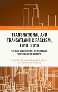 Cover: Transnational and Transatlantic Fascism, 1918-2018 - Routledge