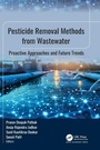 Cover: Pesticide Removal Methods from Wastewater - Apple Academic Press