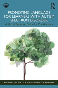 Enlarge image Cover: Promoting Language for Learners with Autism Spectrum Disorder - Routledge