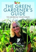 Cover: The Green Gardener's Guide to Growing Vegetables - White Owl