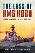 Cover: The Loss of HMS Hood - Pen & Sword Maritime