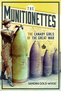Abbildung von: The Munitionettes - Pen & Sword History