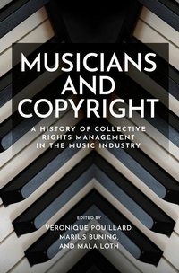 Abbildung von: Musicians and Copyright - Manchester University Press