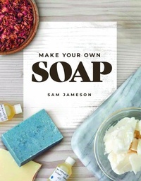 Abbildung von: Make Your Own Soap - White Owl