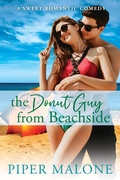 Cover: The Donut Guy from Beachside - Piper Malone