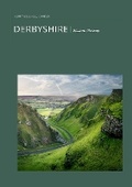 Cover: The HERITAGE SHELL GUIDE TO DERBYSHIRE - Heritage Shell Guide Enterprises Ltd