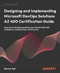 Abbildung von: Designing and Implementing Microsoft DevOps Solutions AZ 400 Certification Guide - Packt Publishing