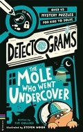 Cover: Detectograms (R): The Mole Who Went Undercover - Buster Books