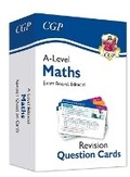 Cover: New A-Level Maths Edexcel Revision Question Cards - Coordination Group Publications Ltd (CGP)