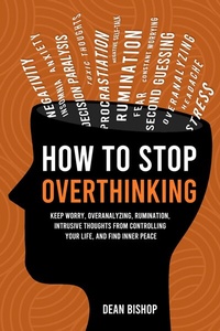 Abbildung von: How to Stop Overthinking - Publishdrive