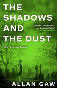 Enlarge image Cover: The Shadows and the Dust - Polygon An Imprint of Birlinn Limited