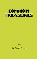 Cover: Common Treasures Book One - Little Toller Books