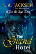 Cover: The Grand Hotel (The Saga of the La Cour Family!, #1) - J. A. Jackson