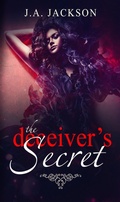 Cover: The Deceiver's Secret - J. A. Jackson