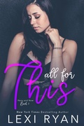 Cover: All For This (Here and Now, #3) - Lexi Ryan