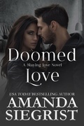 Cover: Doomed Love (A Slaying Love Novel, #2) - Amanda Siegrist
