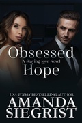 Cover: Obsessed Hope (A Slaying Love Novel, #6) - Amanda Siegrist